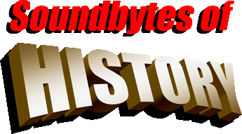 Soundbytes of History