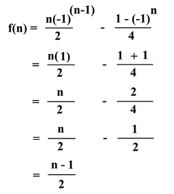 f(n) = n(-1)^(n-1)/2-(1-[-1]^n/4